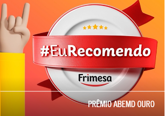 Frimesa - #EuRecomendoFrimesa